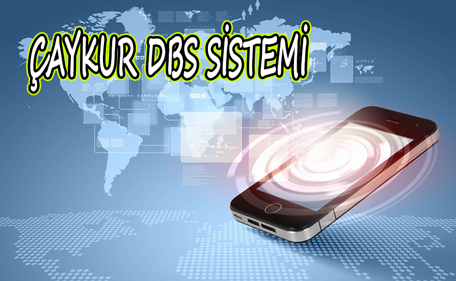 Çaykur DBS Projesi