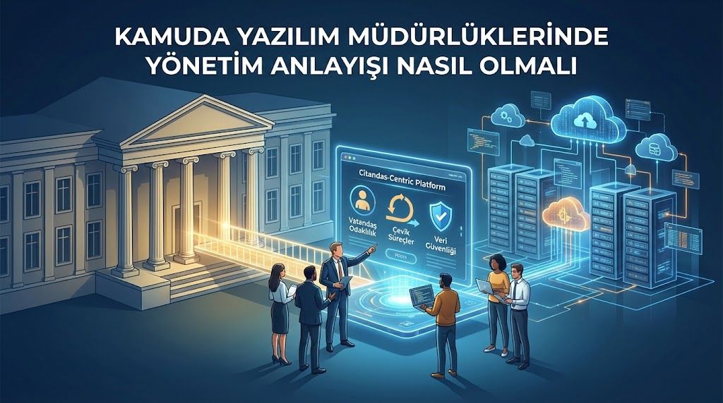 Kamuda Yazılım Müdürlükleri